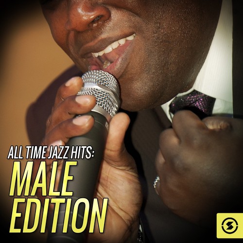 All Time Jazz Hits; Male Edition