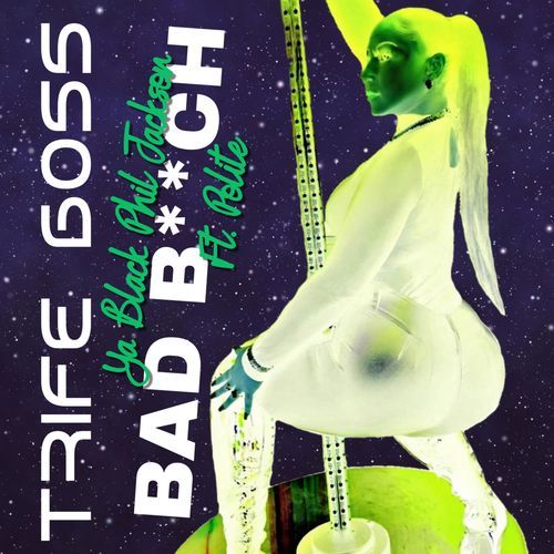 Bad Bitch