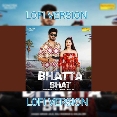 Bhatta Bhat (Lofi)