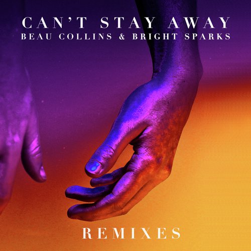 Can't Stay Away (Remixes)_poster_image