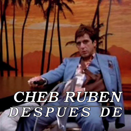 Cheb Rubén