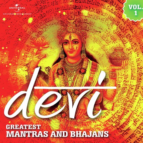 Devi - Greatest Mantras And Bhajans (Vol.1)