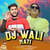 Dj Wali Nati