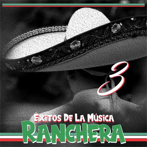 Exitos De La Música Ranchera 3_poster_image