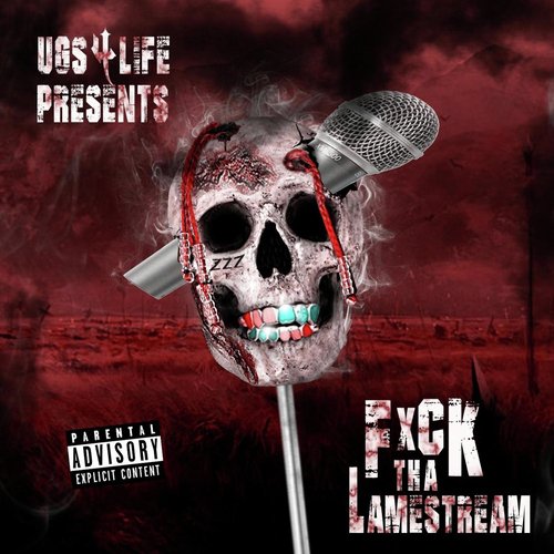 UGS4LIFE Posse (feat. II Tone, Ya Boy Slow Mo, L.O.C, Creep Lo, Al Kapone, DLP, Ren da Heatmonsta, T.C., Renizance, Snake Lucci & Dope-E)