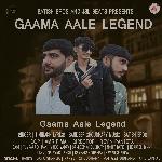 Gaama Aale Legend