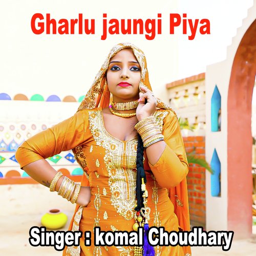 Gharlu Jaungi Piya