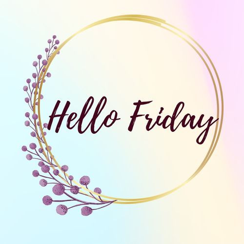 Hello Friday
