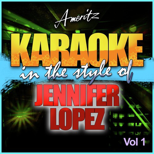 Karaoke - Jennifer Lopez Vol. 1
