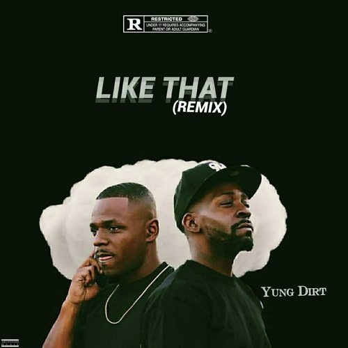 Like That (Remix) [feat. Slim the Don]