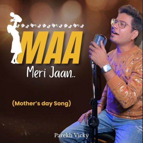 Maa Meri Jaan (Mothers Day Song) cover art