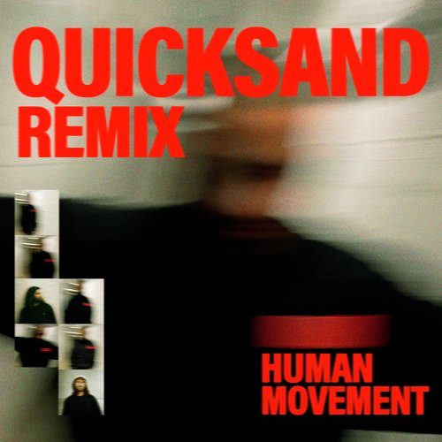 Quicksand (Human Movement Remix)_poster_image