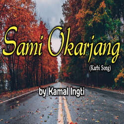 Sami Okarjang(Karbi Song)-JhoEAxJmbnc