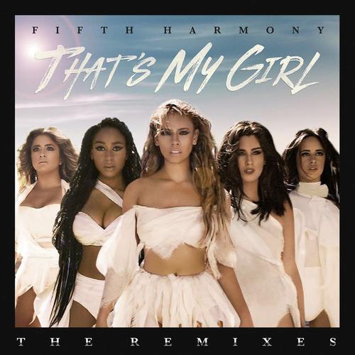 That's My Girl (Remixes)