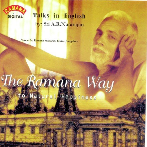 The Ramana Way To Natural Happiness - Sri A.R. Natarajan - 2