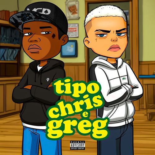 Tipo Chris e Greg_poster_image