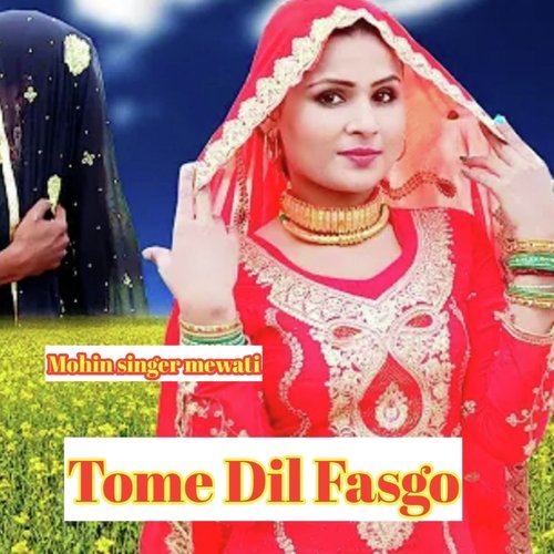 Tome Dil Fasgo