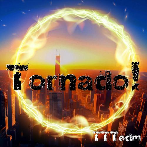 Tornado!