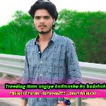 Trending Nam Aagiyo Badmasha Ko Badshah