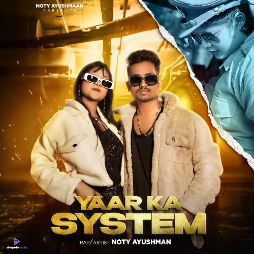 Yaar Ka System