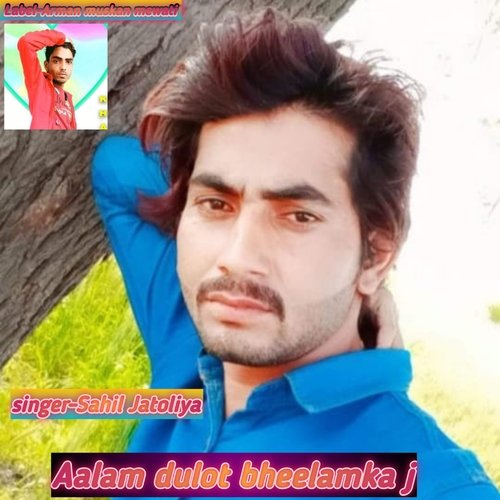 Aalam Dulot Bheelamka I
