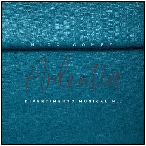 Ardentía: Divertimento Musical (No.1)