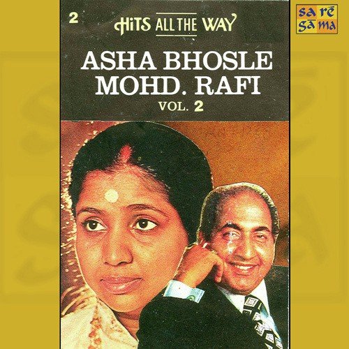 Asha Rafi - Hits All The Way Vol 2