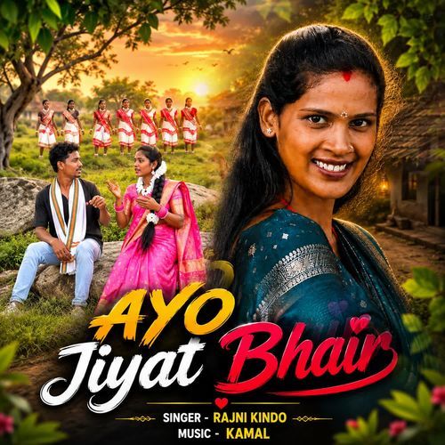 Ayo Jiyat Bhair