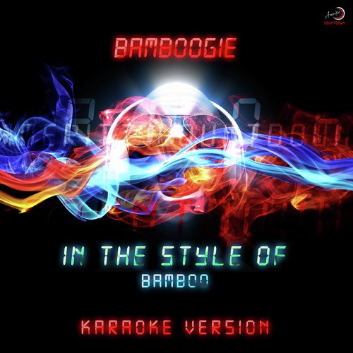 Bamboogie (In the Style of Bamboo) [Karaoke Version] - Single