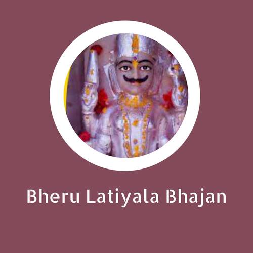 Bheru Latiyala Bhajan