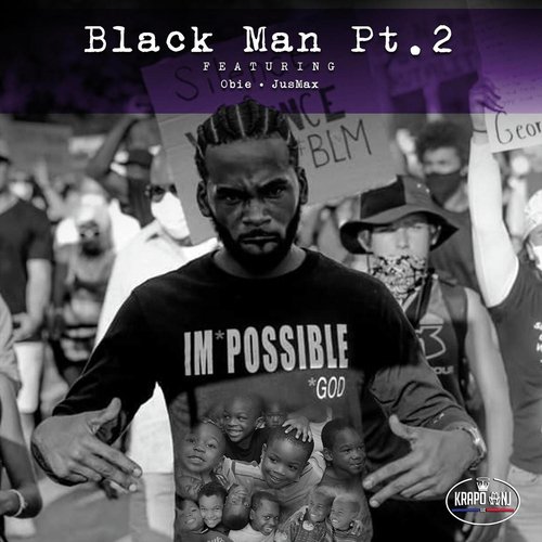 Black Man, Pt. 2 (feat. Eli Fly High)