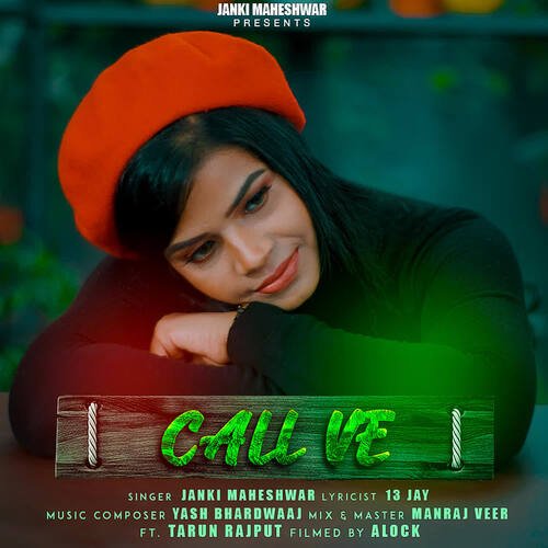 Call Ve (Feat. Tarun Rajput)