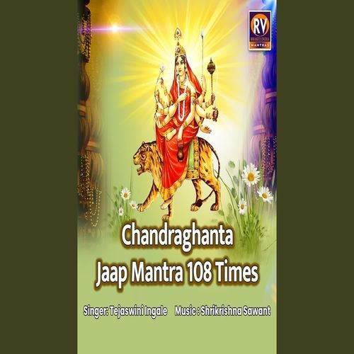 Chandraghanta Jaap Mantra 108 Times