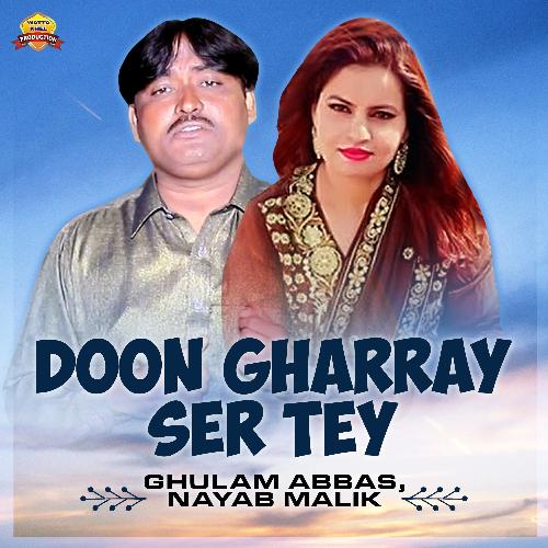 Doon Gharray Ser Tey