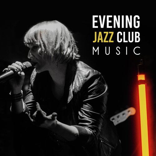 Evening Jazz Club Music