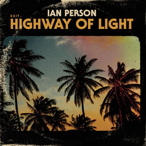 Exit: Highway of light