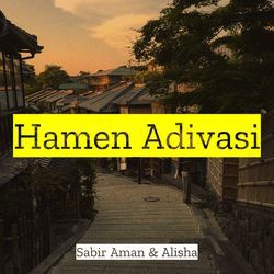 Hamen Adivasi-OFFafS5fWEQ