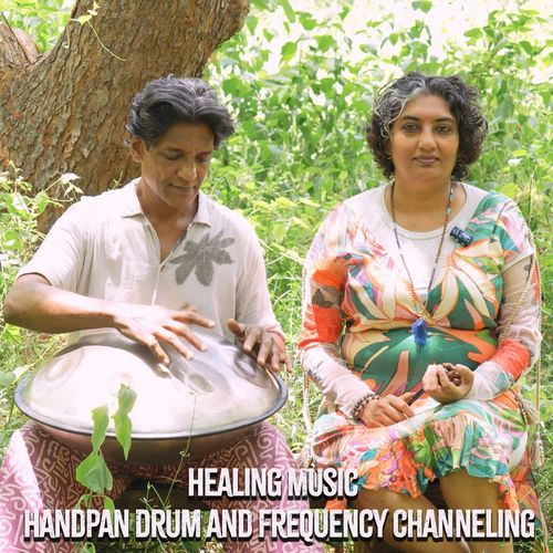 Healing Music - Handpan Drum and Frequency Channeling
