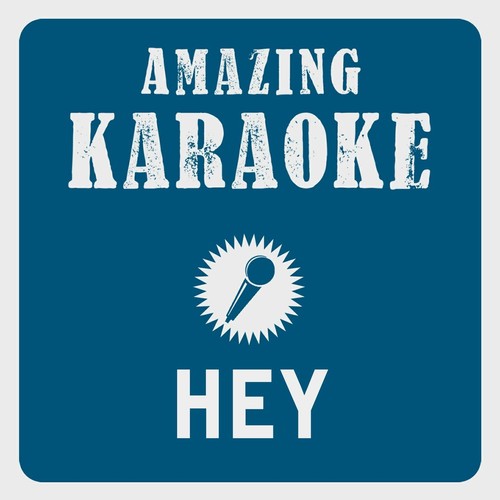 Hey (Karaoke Version) (Originally Performed By Andreas Bourani)_poster_image