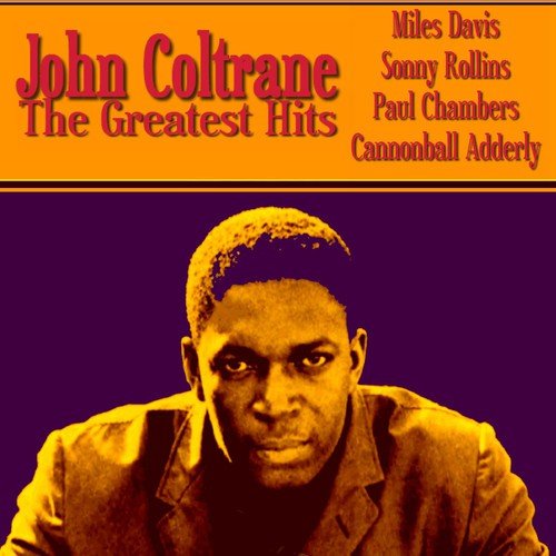 John Coltrane The Greatest Hits