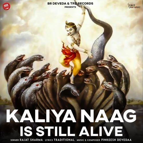 Kaliya Naag is still alive