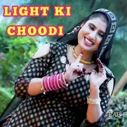 LIGHT KI CHOODI-GyMveUBlQAs