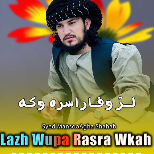 Lazh Wupa Rasra Wkah