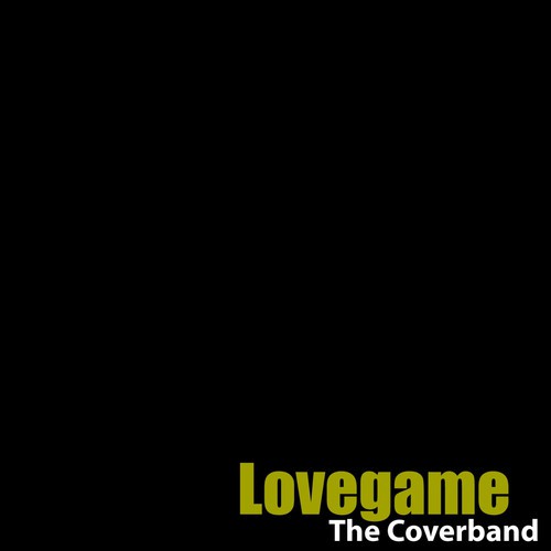 Lovegame (In The Style Of 'Lady Gaga')