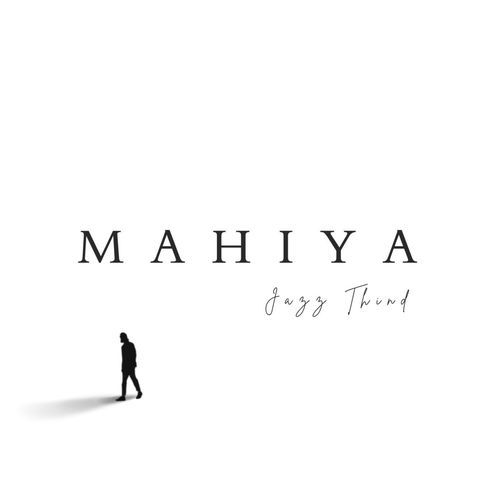 Mahiya