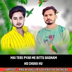 Mai Tere Pyar Me Bittu Badnam Ho Chuka Hu-OyYGXDZ6clk