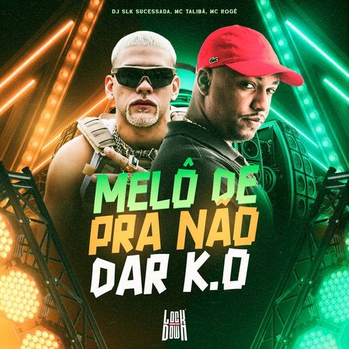 Melô De Pra Não Dar K.O (Reggae Funk)