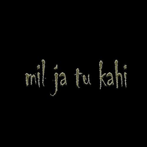 Mil Ja Tu Kahi