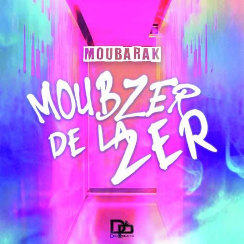 Moubzer de la zer