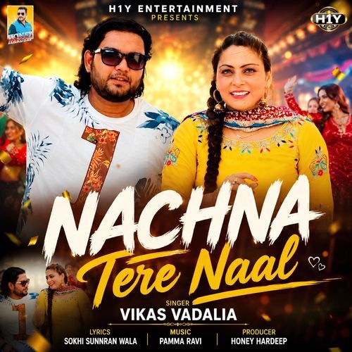 Nachna Tere Naal (Punjabi Bhangra Song)
